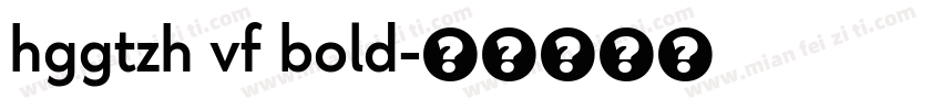 hggtzh vf bold字体转换